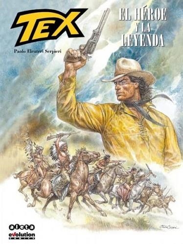 TEX. EL HEROE Y LA LEYENDA | 9788416486373 | ELEUTERI, PAOLO | Llibreria Drac - Librería de Olot | Comprar libros en catalán y castellano online