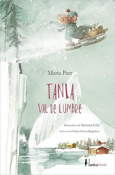TANIA VAL DE LUMBRE | 9788416440856 | PARR, MARIA | Llibreria Drac - Librería de Olot | Comprar libros en catalán y castellano online