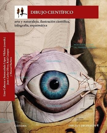 DIBUJO CIENTÍFICO | 9788437635460 | CABEZAS, LINO; LÓPEZ, INMACULADA; OLIVER, JUAN CARLOS; CAMPOS, RAÚL; BARBERO, MANUEL | Llibreria Drac - Librería de Olot | Comprar libros en catalán y castellano online