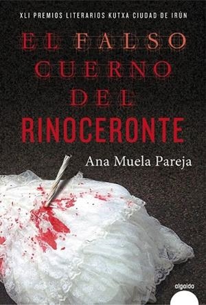 FALSO CUERNO DEL RINOCERONTE, EL | 9788490675496 | MUELA, ANA | Llibreria Drac - Llibreria d'Olot | Comprar llibres en català i castellà online