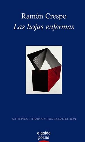 HOJAS ENFERMAS, LAS | 9788490675519 | CRESPO, RAMÓN | Llibreria Drac - Llibreria d'Olot | Comprar llibres en català i castellà online