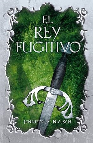 REY FUGITIVO, EL. EL FALSO PRÍNCIPE II | 9788420414256 | NIELSEN, JENNIFER A. | Llibreria Drac - Llibreria d'Olot | Comprar llibres en català i castellà online
