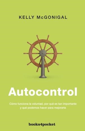 AUTOCONTROL | 9788415870920 | MCGONIGAL, KELLY | Llibreria Drac - Librería de Olot | Comprar libros en catalán y castellano online