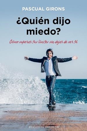 QUIÉN DIJO MIEDO? | 9788491110880 | GIRONS, PASCUAL | Llibreria Drac - Librería de Olot | Comprar libros en catalán y castellano online
