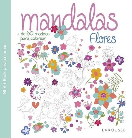 MANDALAS. FLORES | 9788416368938 | AAVV | Llibreria Drac - Librería de Olot | Comprar libros en catalán y castellano online