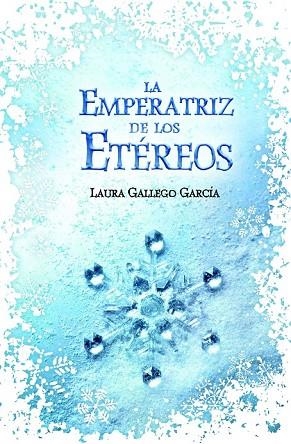 EMPERATRIZ DE LOS ETEREOS, LA | 9788420414744 | GALLEGO, LAURA | Llibreria Drac - Llibreria d'Olot | Comprar llibres en català i castellà online