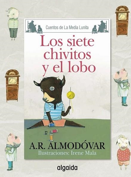 SIETE CHIVITOS Y EL LOBO, LOS (MEDIA LUNITA Nº 65) | 9788490674949 | RODRÍGUEZ, ANTONIO | Llibreria Drac - Librería de Olot | Comprar libros en catalán y castellano online