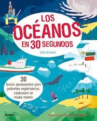OCÉANOS EN 30 SEGUNDOS, LOS | 9788498019001 | GREEN, JEN | Llibreria Drac - Librería de Olot | Comprar libros en catalán y castellano online