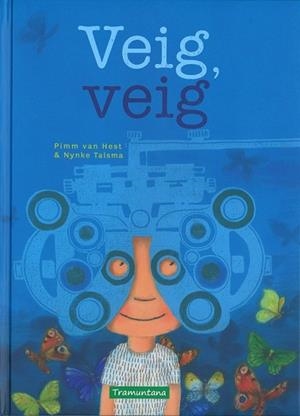 VEIG VEIG | 9788416578139 | VAN HEST, PIMM | Llibreria Drac - Librería de Olot | Comprar libros en catalán y castellano online