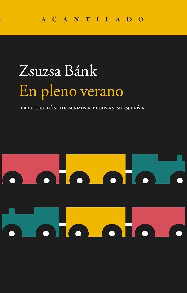 EN PLENO VERANO | 9788416748020 | BANK, ZSUZSA | Llibreria Drac - Llibreria d'Olot | Comprar llibres en català i castellà online