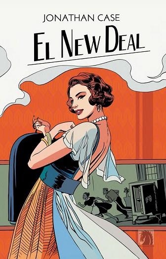 NEW DEAL, EL | 9788494425783 | CASE, JONATHAN | Llibreria Drac - Librería de Olot | Comprar libros en catalán y castellano online