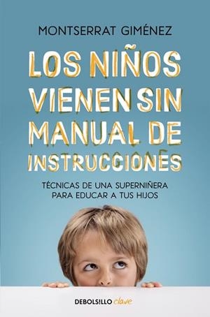 NIÑOS VIENEN SIN MANUAL DE INSTRUCCIONES, LOS | 9788466334211 | GIMENEZ, MONTSERRAT | Llibreria Drac - Llibreria d'Olot | Comprar llibres en català i castellà online