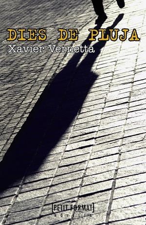 DIES DE PLUJA | 9788448932268 | VERNETTA, XAVIER | Llibreria Drac - Librería de Olot | Comprar libros en catalán y castellano online