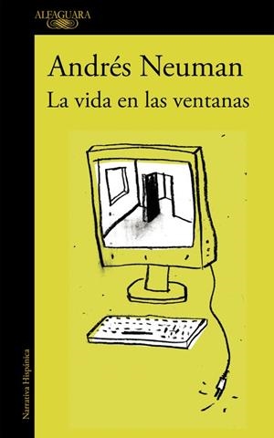 VIDA EN LAS VENTANAS, LA | 9788420419381 | NEUMAN, ANDRES | Llibreria Drac - Llibreria d'Olot | Comprar llibres en català i castellà online