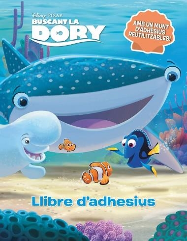 BUSCANT LA DORY. LLIBRE D'ADHESIUS | 9788416522255 | DISNEY | Llibreria Drac - Librería de Olot | Comprar libros en catalán y castellano online