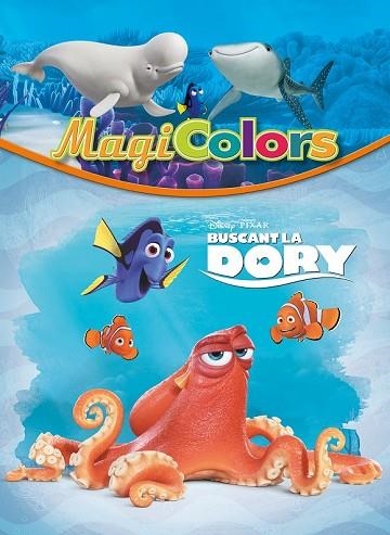 BUSCANT LA DORY. MAGICOLORS | 9788416522248 | DISNEY | Llibreria Drac - Librería de Olot | Comprar libros en catalán y castellano online