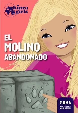 MOLINO ABANDONADO, EL | 9788424655556 | MOKA | Llibreria Drac - Librería de Olot | Comprar libros en catalán y castellano online