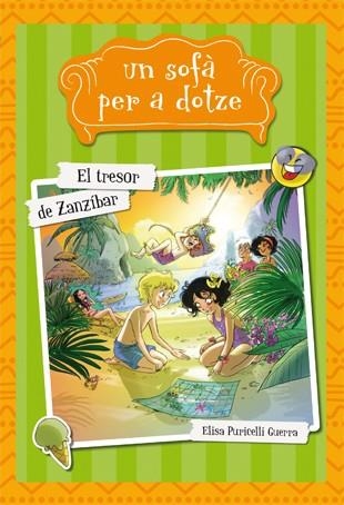 TRESOR DE ZANZÍBAR, EL (UN SOFA PER A DOTZE 6) | 9788424657956 | PURICELLI, ELISA | Llibreria Drac - Llibreria d'Olot | Comprar llibres en català i castellà online