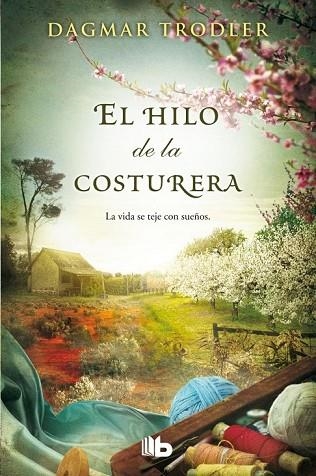 HILO DE LA COSTURERA, EL | 9788490702505 | TRODLER, DAGMAR | Llibreria Drac - Librería de Olot | Comprar libros en catalán y castellano online