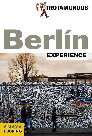 BERLÍN 2016 (TROTAMUNDOS EXPERIENCE) | 9788415501695 | GLOAGUEN, PHILIPPE | Llibreria Drac - Librería de Olot | Comprar libros en catalán y castellano online