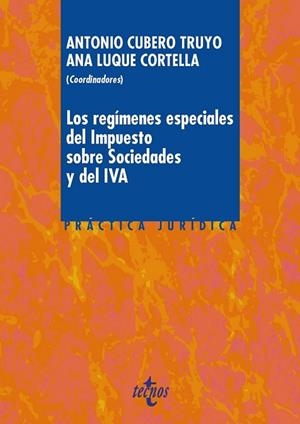 REGÍMENES ESPECIALES DEL IMPUESTO SOBRE SOCIEDADES Y DEL IVA, LOS | 9788430968992 | AAVV | Llibreria Drac - Librería de Olot | Comprar libros en catalán y castellano online