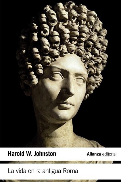 VIDA EN LA ANTIGUA ROMA, LA | 9788491043744 | JOHNSTON, HAROLD WHETSTONE | Llibreria Drac - Llibreria d'Olot | Comprar llibres en català i castellà online