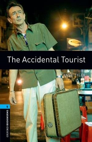 THE ACCIDENTAL TOURIST ED. 08 (OXFORD BOOKWORMS STAGE 5) | 9780194792158 | TYLER, ANNE | Llibreria Drac - Llibreria d'Olot | Comprar llibres en català i castellà online