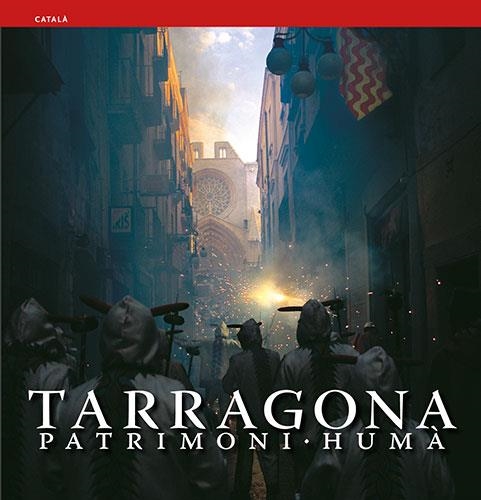 TARRAGONA | 9788484781813 | AAVV | Llibreria Drac - Librería de Olot | Comprar libros en catalán y castellano online
