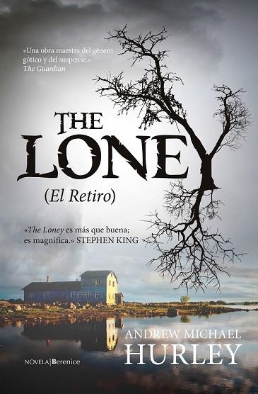 LONEY, THE (EL RETIRO) | 9788415441946 | HURLEY, ANDREW MICHAEL | Llibreria Drac - Librería de Olot | Comprar libros en catalán y castellano online