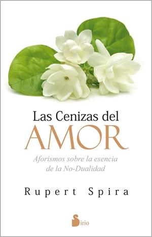 CENIZAS DEL AMOR, LAS | 9788416579525 | SPIRA, RUPERT | Llibreria Drac - Llibreria d'Olot | Comprar llibres en català i castellà online