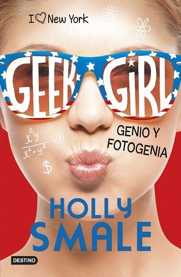 GENIO Y FOTOGENIA (GEEK GIRL 3) | 9788408155331 | SMALE, HOLLY | Llibreria Drac - Librería de Olot | Comprar libros en catalán y castellano online