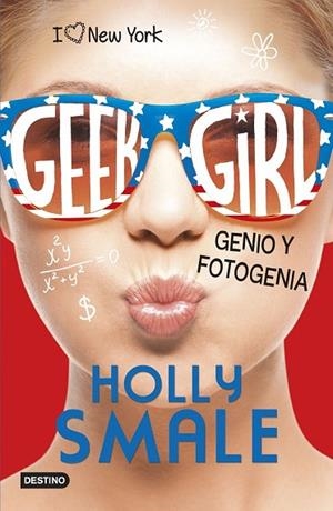 GENIO Y FOTOGENIA (GEEK GIRL 3) | 9788408155331 | SMALE, HOLLY | Llibreria Drac - Librería de Olot | Comprar libros en catalán y castellano online