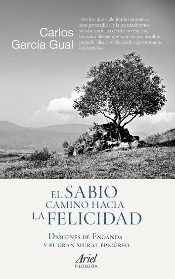 SABIO CAMINO HACIA LA FELICIDAD, EL | 9788434423794 | GARCÍA, CARLOS | Llibreria Drac - Librería de Olot | Comprar libros en catalán y castellano online