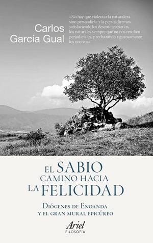 SABIO CAMINO HACIA LA FELICIDAD, EL | 9788434423794 | GARCÍA, CARLOS | Llibreria Drac - Librería de Olot | Comprar libros en catalán y castellano online