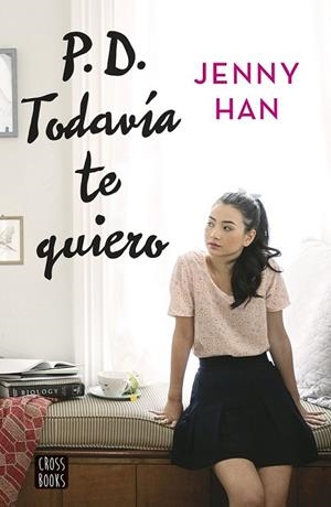 PD TODAVÍA TE QUIERO (VOL. 2) | 9788408155270 | HAN, JENNY | Llibreria Drac - Llibreria d'Olot | Comprar llibres en català i castellà online