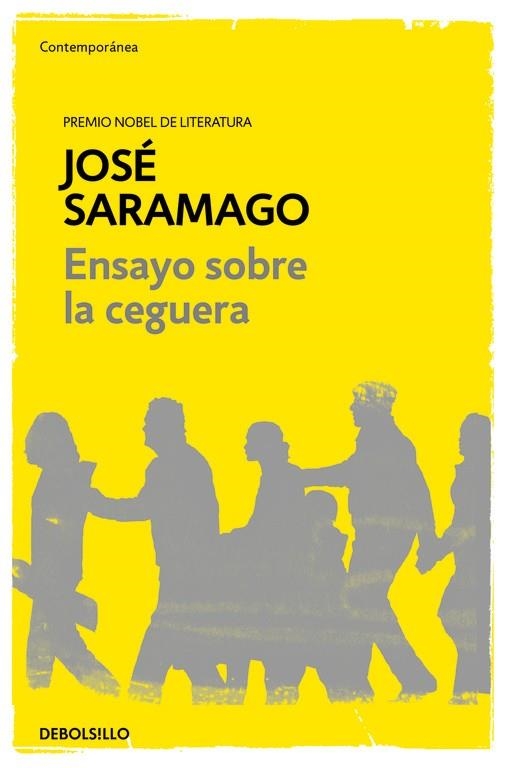 ENSAYO SOBRE LA CEGUERA | 9788490628720 | SARAMAGO, JOSE | Llibreria Drac - Librería de Olot | Comprar libros en catalán y castellano online
