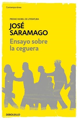 ENSAYO SOBRE LA CEGUERA | 9788490628720 | SARAMAGO, JOSE | Llibreria Drac - Librería de Olot | Comprar libros en catalán y castellano online