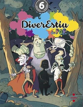 DIVERESTIU DE POR 6È PRIMÀRIA | 9788466140980 | AAVV | Llibreria Drac - Llibreria d'Olot | Comprar llibres en català i castellà online