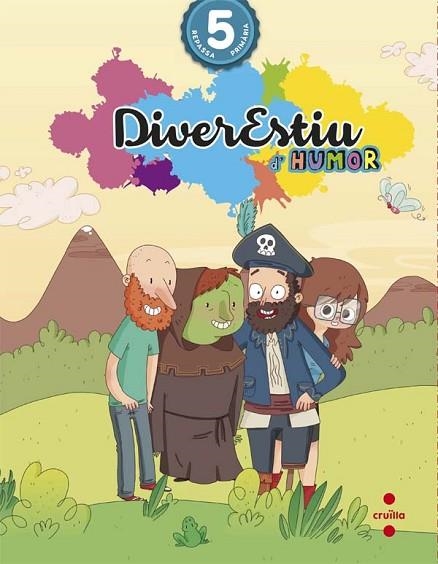DIVERESTIU D'HUMOR 5È PRIMÀRIA | 9788466140973 | AROSA, CATALINA ; CANYELLES, ANNA | Llibreria Drac - Llibreria d'Olot | Comprar llibres en català i castellà online