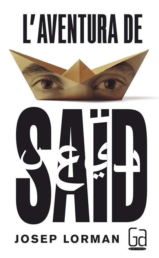 AVENTURA DE SAID, L' | 9788466141123 | LORMAN, JOSEP | Llibreria Drac - Librería de Olot | Comprar libros en catalán y castellano online