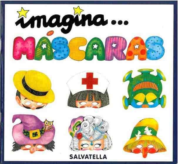 IMAGINA-- MASCARAS | 9788472109445 | SABATE RODIE, TERESA; R. CULLA PERARNAU | Llibreria Drac - Llibreria d'Olot | Comprar llibres en català i castellà online