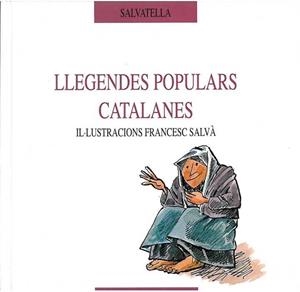 LLEGENDES POPULARS CATALANES | 9788472107403 | Llibreria Drac - Llibreria d'Olot | Comprar llibres en català i castellà online