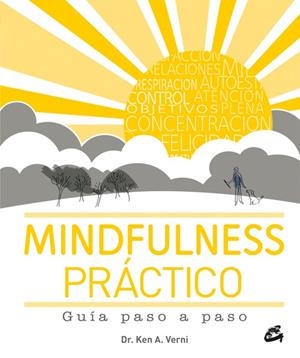 MINDFULNESS PRÁCTICO | 9788484455912 | VERNI, KEN A. | Llibreria Drac - Llibreria d'Olot | Comprar llibres en català i castellà online