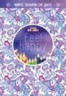FEEL HAPPY. UNA FORMA DE MEDITACION | 9789461887085 | AA.VV | Llibreria Drac - Librería de Olot | Comprar libros en catalán y castellano online
