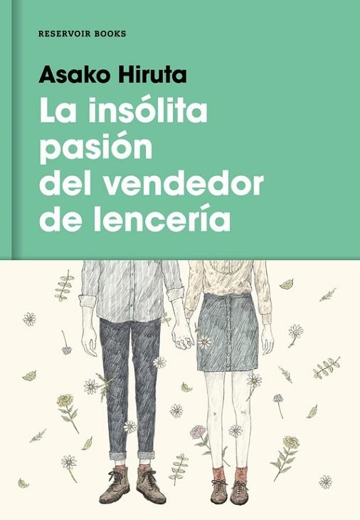 INSÓLITA PASIÓN DEL VENDEDOR DE LENCERÍA, LA | 9788416195879 | HIRUTA, ASAKO | Llibreria Drac - Llibreria d'Olot | Comprar llibres en català i castellà online
