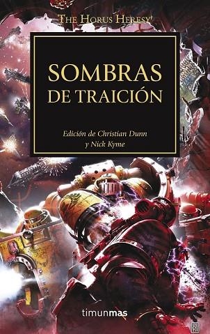 SOMBRAS DE TRAICIÓN (THE HORUS HERESY 22) | 9788445003718 | AAVV | Llibreria Drac - Librería de Olot | Comprar libros en catalán y castellano online