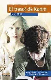 TRESOR DE KARIM, EL | 9788490266069 | MOLLÀ, JESÚS | Llibreria Drac - Librería de Olot | Comprar libros en catalán y castellano online