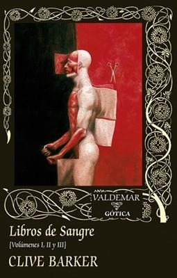 LIBROS DE SANGRE (VOLUMENES I, II Y III) | 9788477028307 | BARKER, CLIVE | Llibreria Drac - Llibreria d'Olot | Comprar llibres en català i castellà online