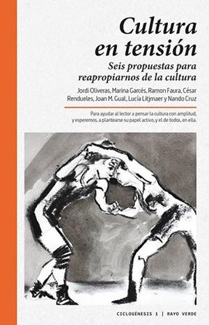 CULTURA EN TENSIÓN | 9788416689002 | VV.AA. | Llibreria Drac - Librería de Olot | Comprar libros en catalán y castellano online