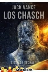 CHASCH, LOS | 9788494532030 | VANCE, JACK | Llibreria Drac - Librería de Olot | Comprar libros en catalán y castellano online